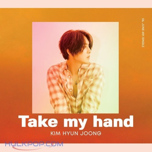 [Single] Kim Hyun Joong - Take my hand [Japanese]