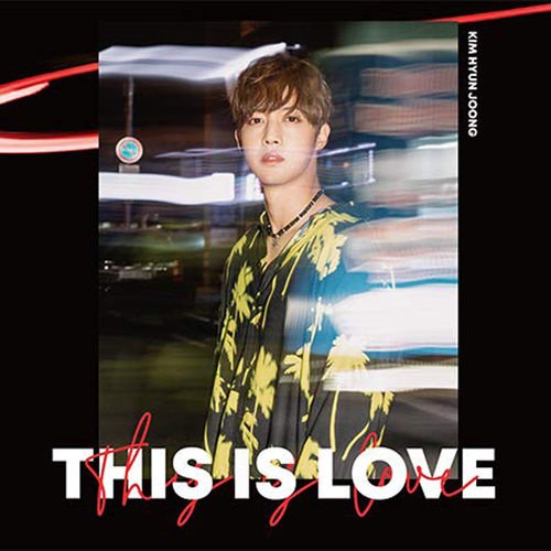 [MP3] Kim Hyun Joong - THIS IS LOVE [Type-A]